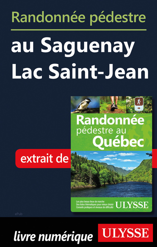 ebook cover of Randonnée pédestre au Saguenay Lac Saint-Jean, by Yves Seguin