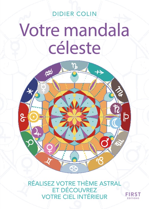 Couverture ebook de Votre mandala céleste - Réalisez votre thème astarl et découvrez votre ciel intérieur, de Didier Colin