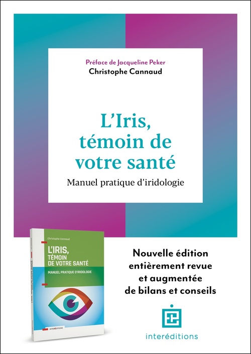 Couverture ebook de L'iris, témoin de votre santé - 2e éd., de Christophe Cannaud