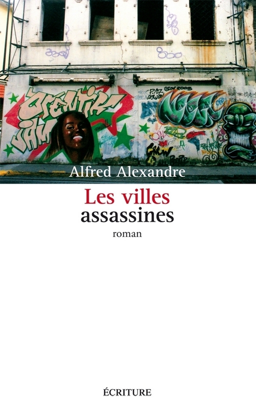 Couverture ebook de Les villes assassines, de Alfred Alexandre