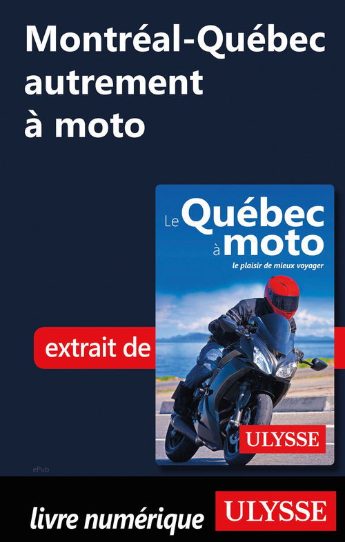 ebook cover of Montréal-Québec autrement à moto, by Helene Boyer, Odile Mongeau