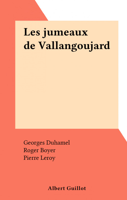 Couverture ebook de Les jumeaux de Vallangoujard, de Georges Duhamel
