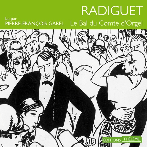 audiobook cover of Le bal du comte d'Orgel, by Raymond Radiguet