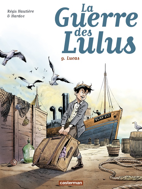 Couverture ebook de La Guerre des Lulus (Tome 9) - Lucas, de Régis Hautière, Hardoc