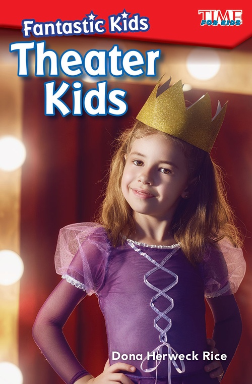 Couverture ebook de Fantastic Kids: Theater Kids, de Dona Herweck Rice