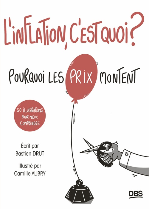 Couverture ebook de L´inflation, c´est quoi ?, de Bastien Drut