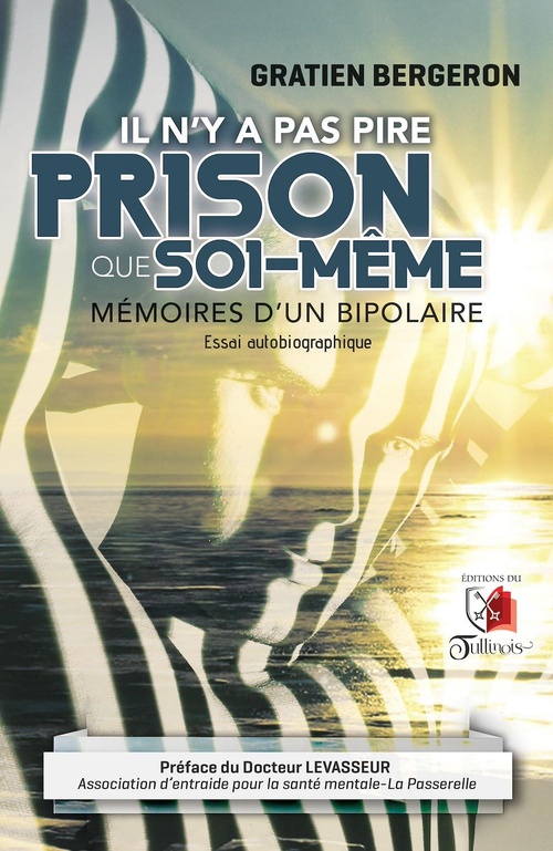 ebook cover of Il n'y a pas pire prison que soi-même, by Gratien Bergeron