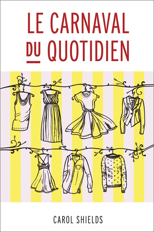 Couverture ebook de Le Carnaval du quotidien, de Carol Shields