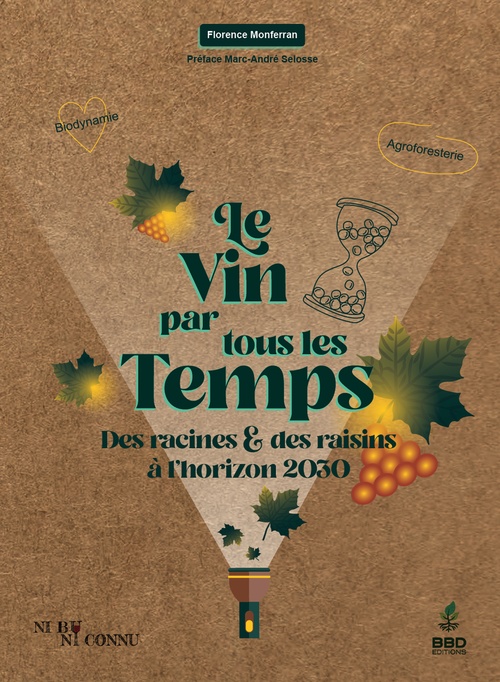 ebook cover of Le vin par tous les temps, by Florence Monferran