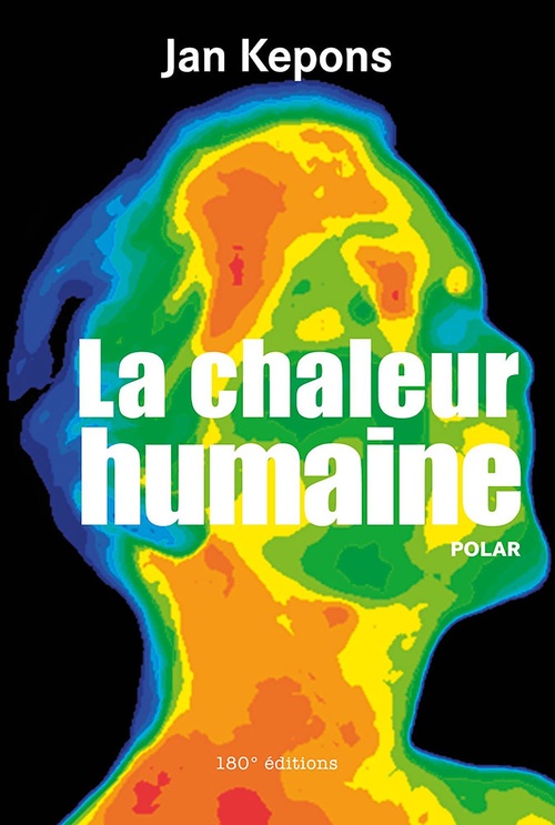 ebook cover of La chaleur humaine, by Jan Kepons