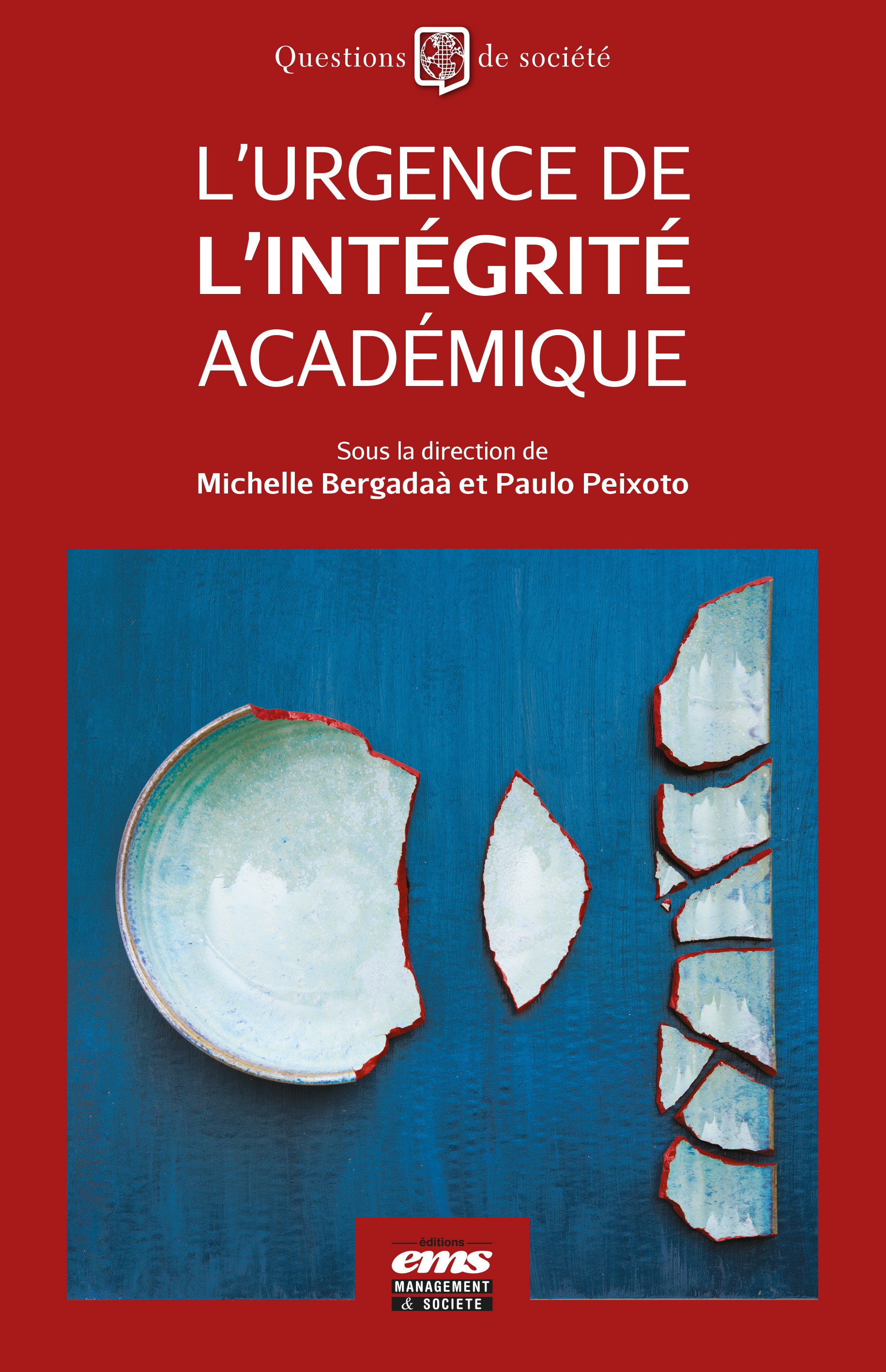 Couverture ebook de L'urgence de l'intégrité académique, de Michelle Bergadaà