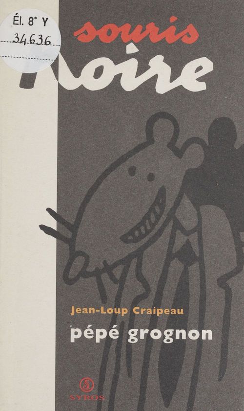 ebook cover of Pépé grognon, by Jean-loup Craipeau