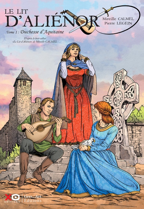 Couverture ebook de Le lit d'Aliénor - tome 1 Duchesse d'Aquitaine, de Mireille Calmel