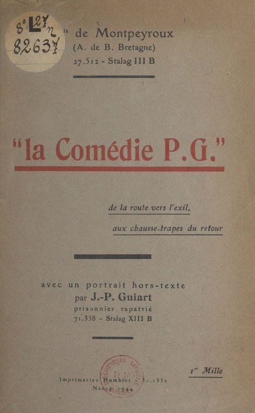 Couverture ebook de La comédie P.G. (extrait du journal d'un prisonnier), de Andre De Montpeyroux (A. De B. Bretagne)