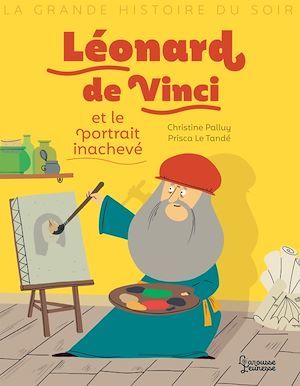 Couverture ebook de Léonard de Vinci et le portrait inachevé, de Christine Palluy