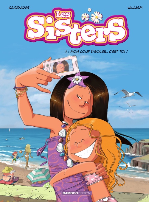 ebook cover of Les Sisters - Tome 7 - Mon coup d'soleil, c'est toi !, by Christophe Cazenove, William