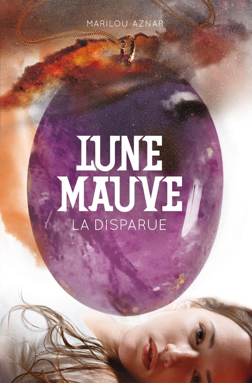 Couverture ebook de Lune mauve (Tome 1) - La disparue, de Aznar Marilou