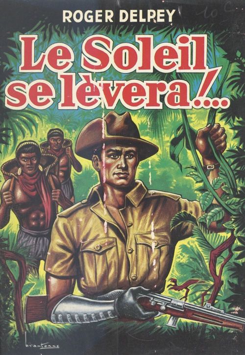 Couverture ebook de Le soleil se lèvera, de Roger Delpey
