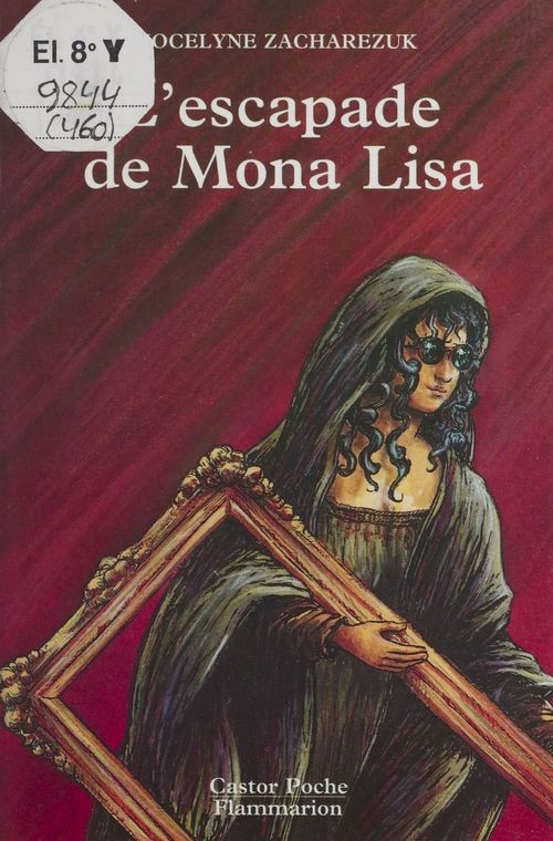 Couverture ebook de L'Escapade de Mona Lisa, de Jocelyne Zacharezuk