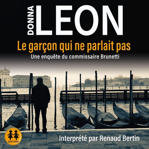 Couverture audiobook de Le garçon qui ne parlait pas, de Donna Leon