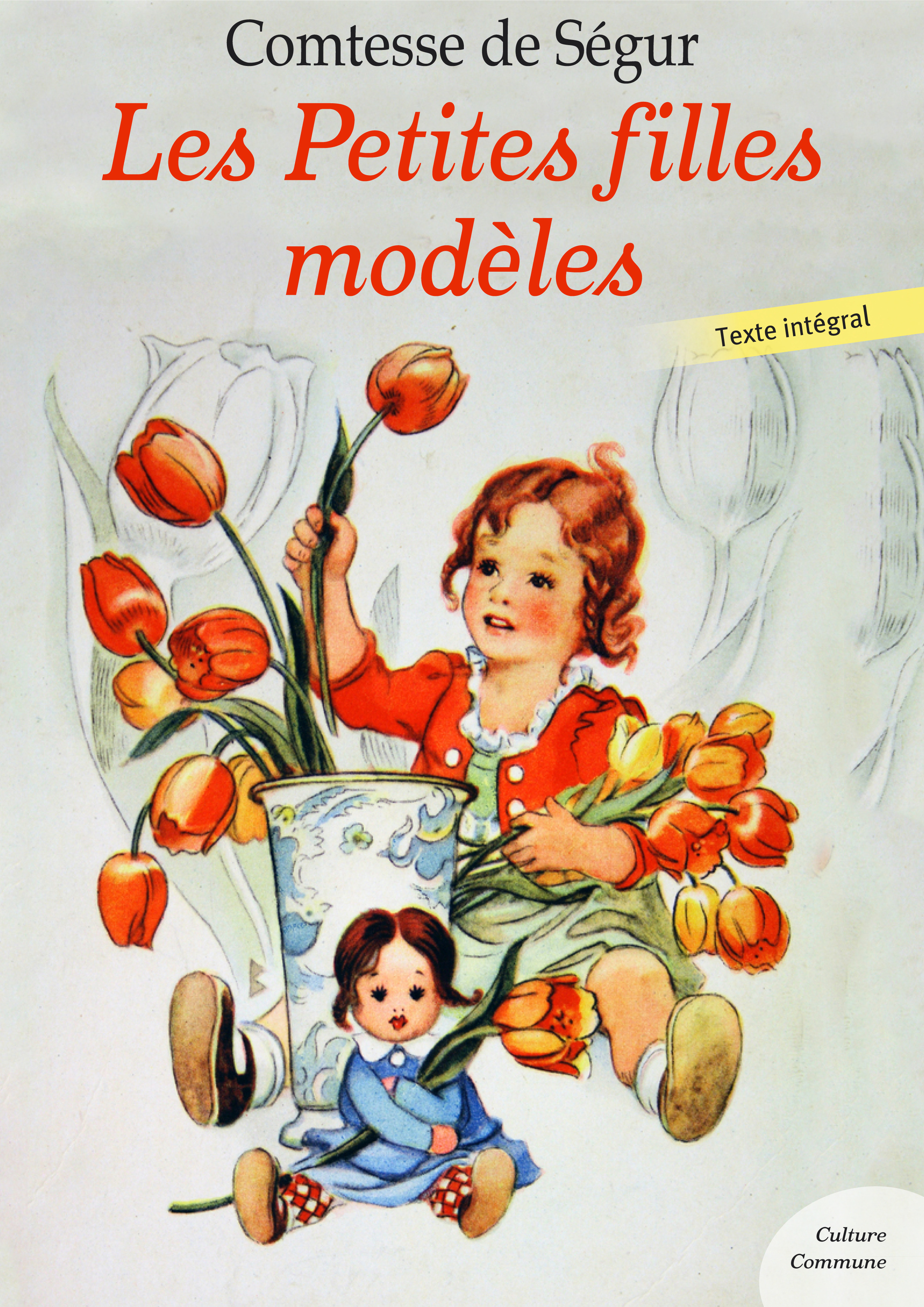 ebook cover of Les Petites filles modèles, by Sophie de Ségur