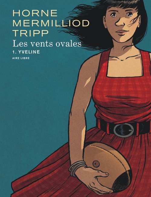 ebook cover of Les vents ovales - Tome 1 - Yveline, by Aude Mermilliod, JeanLouis Tripp