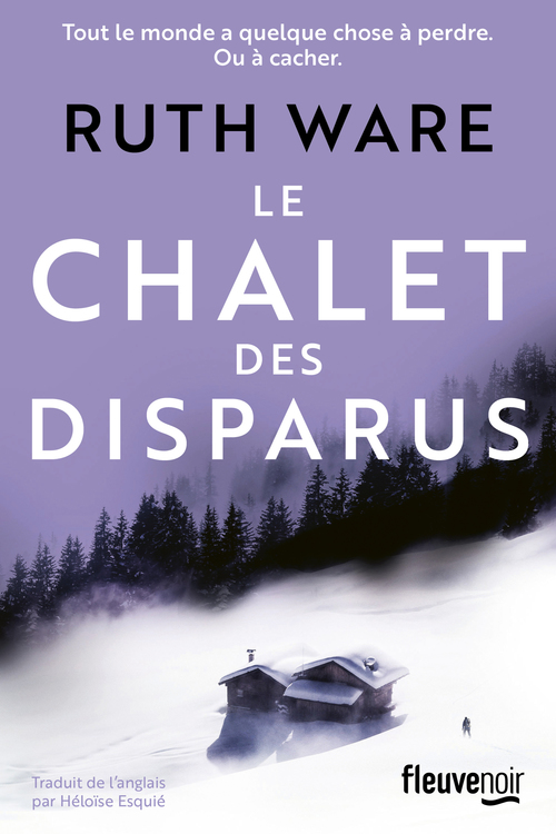 ebook cover of Le Chalet des disparus, by Ruth Ware
