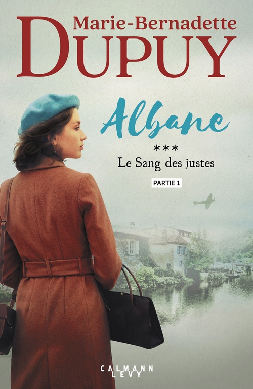 Couverture ebook de Albane, T3 - Le Sang des justes - partie 1, de Marie-Bernadette Dupuy