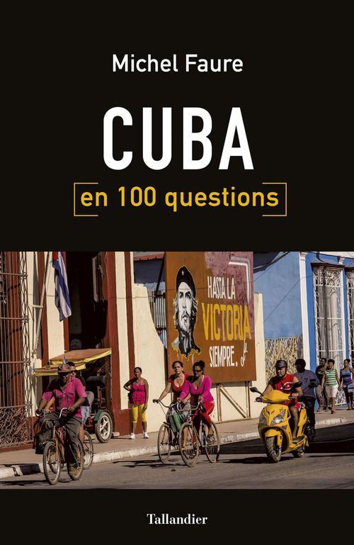 ebook cover of Cuba en 100 questions, by Michel Faure