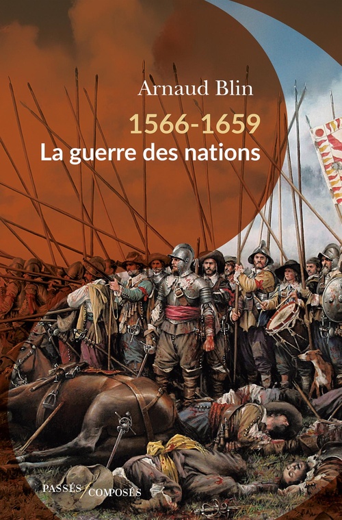 Couverture ebook de 1566-1659 : la guerre des nations, de Arnaud Blin