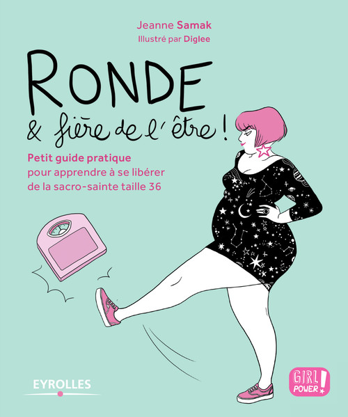 Couverture ebook de Ronde et fière de l'être !, de Jeanne Samak