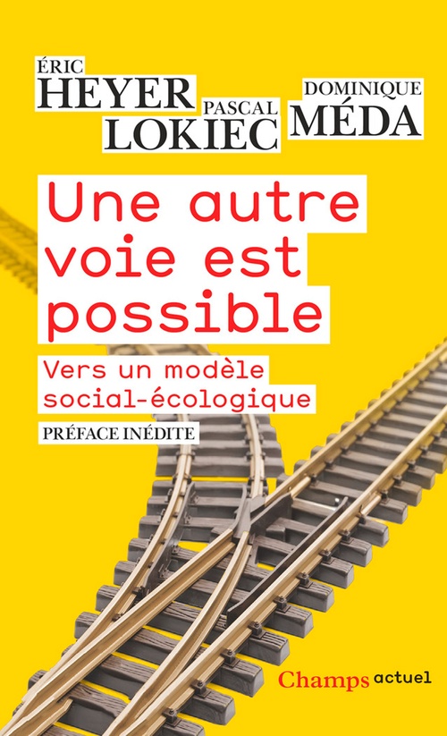 Couverture ebook de Une autre voie est possible, de Eric Heyer, Pascal Lokiec, Dominique Méda