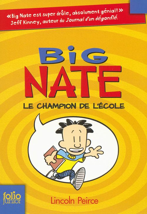 ebook cover of Big Nate (Tome 1) - Le champion de l'école, by Lincoln Peirce