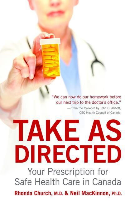 ebook cover of Take As Directed, by Barbara Barnett, Dr. Neil Mackinnon And Dr. Rhond Church, Laura Byrne Paquet