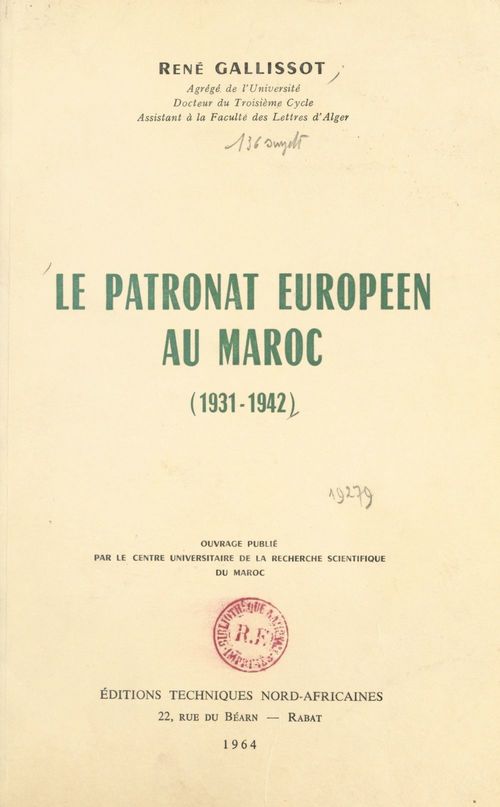 ebook cover of Le patronat européen au Maroc (1931-1942), by Rene Gallissot