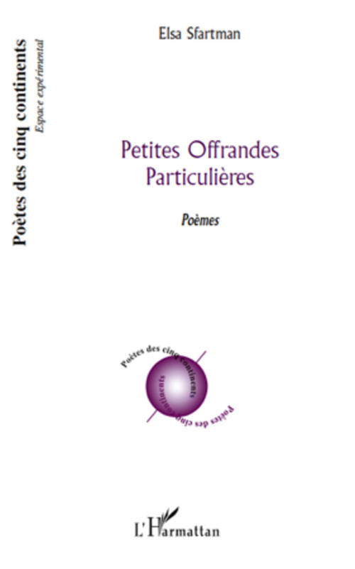 Couverture ebook de Petites Offrandes Particulières, de Elsa Sfartman