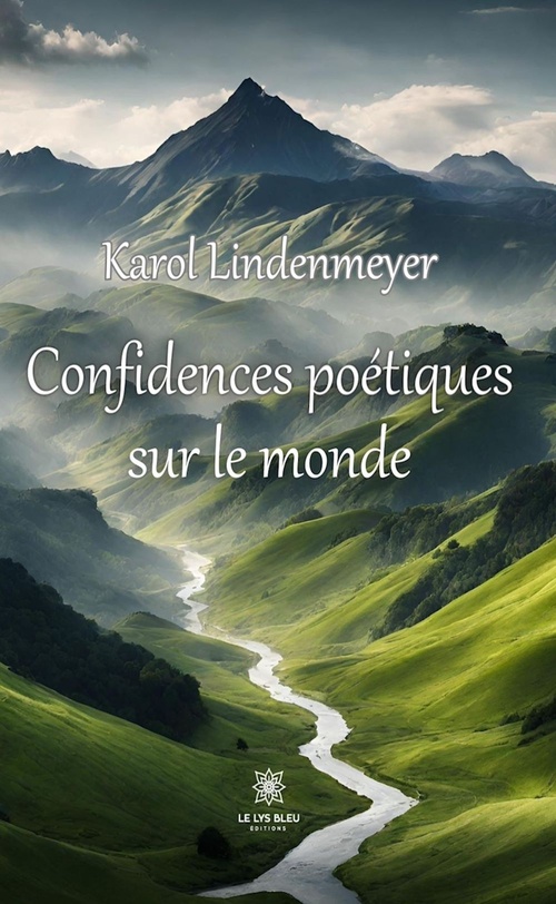 Couverture ebook de Confidences poétiques sur le monde, de Karol Lindenmeyer