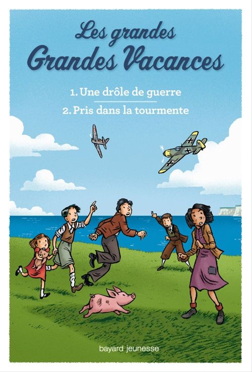 Couverture ebook de Compilation Les grandes grandes vacances : Une drôle de guerre, Pris dans la tourmente, de Michel Leydier