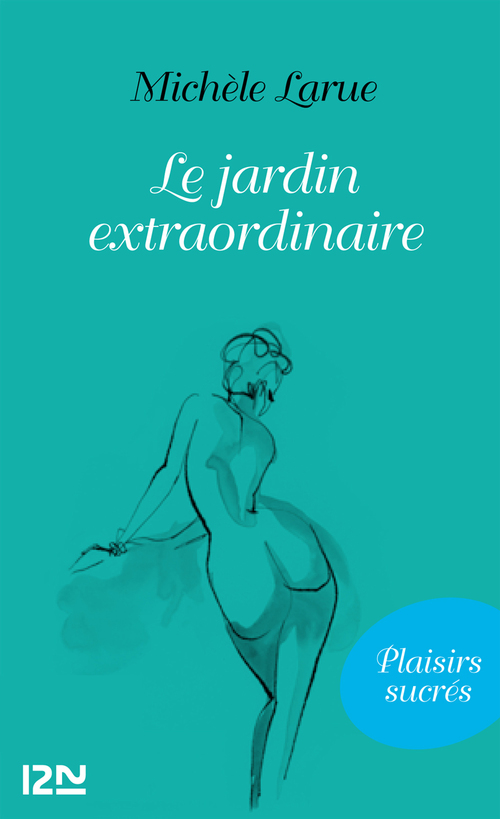 ebook cover of Le jardin extraordinaire, by Michèle Larue