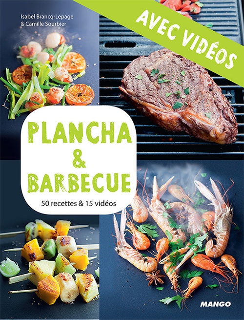 ebook cover of Plancha & barbecue - Avec vidéos, by Isabel Brancq-lepage, Camille Sourbier
