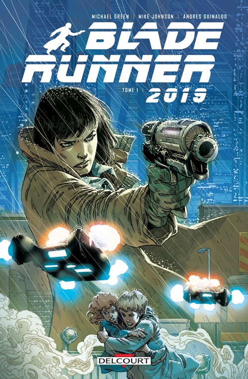 Couverture ebook de Blade Runner 2019 T01, de Mike Johnson
