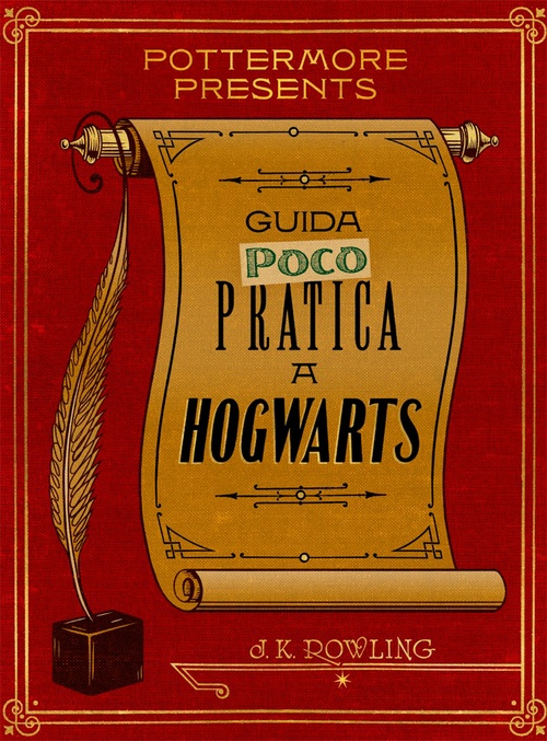 Couverture ebook de Guida (poco) pratica a Hogwarts, de J.K. Rowling