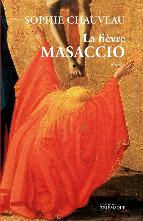 ebook cover of La fièvre Masaccio, by Sophie Chauveau