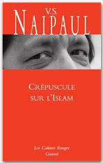 ebook cover of Crépuscule sur l'Islam, by V. S. Naipaul