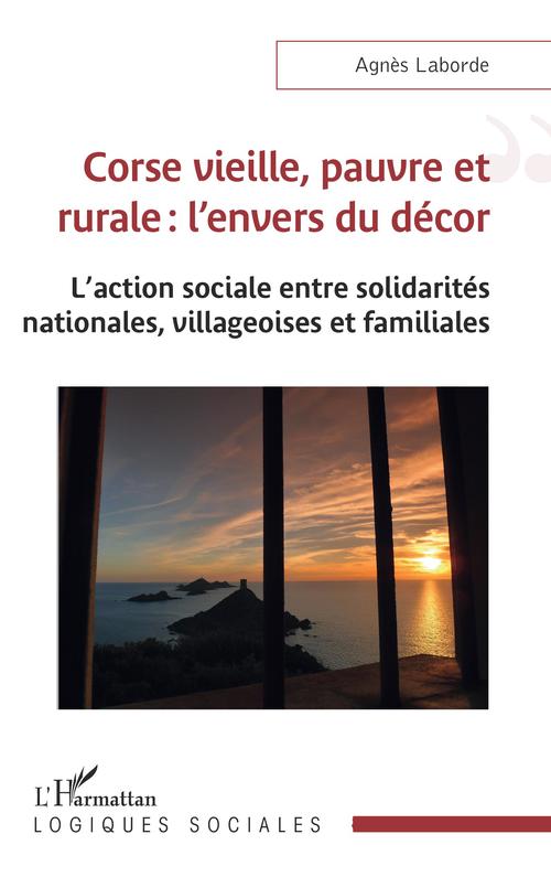 ebook cover of Corse vieille, pauvre et rurale : l'envers du décor, by Agnès Laborde