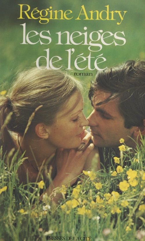 Couverture ebook de Les neiges de l'été, de Regine Andry
