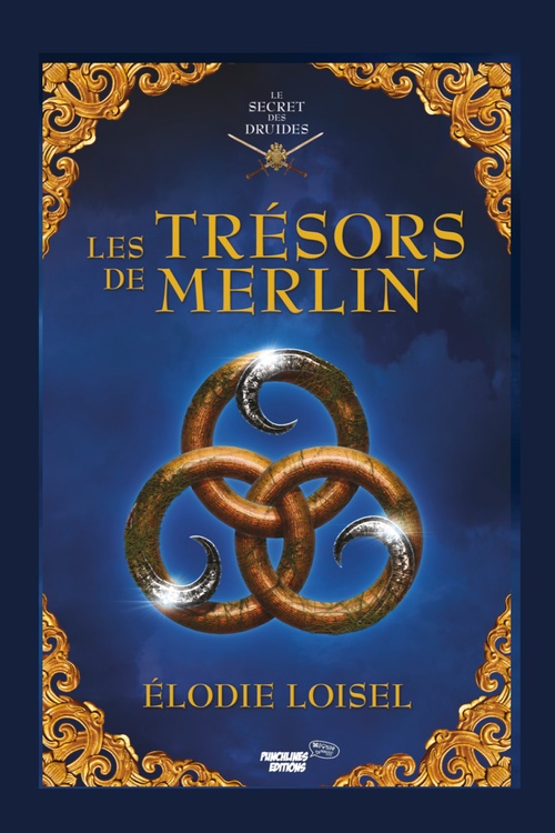 ebook cover of Les trésors de Merlin, by Élodie Loisel
