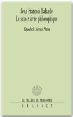 ebook cover of Le savoir-vivre philosophique, by Jean-françois Balaudé