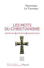ebook cover of Les mots du Christianisme, by Mgr Dominique Le Tourneau