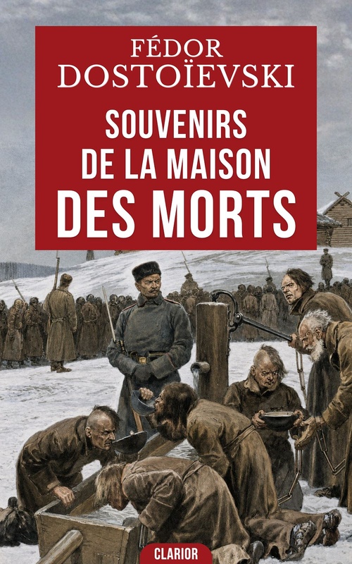 Couverture ebook de Souvenirs de la maison des morts, de Fédor Dostoïevski